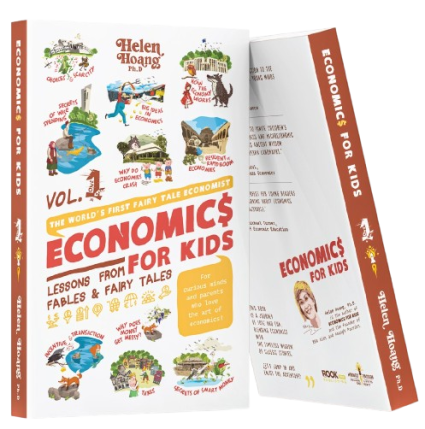 Economics For Kids - Lessons from Fables & Fairy Tales: Volume 1