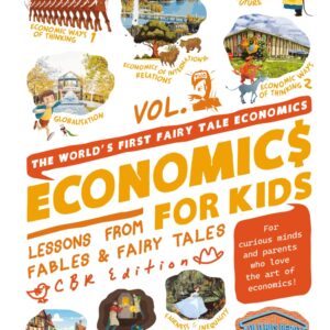 Economics for Kids: Lesson from Fables & Fairy Tales